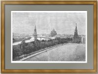 Москва, вид из Кремля. 1883г. Панов/Чагот/Меолль. Старинная гравюра - антикварный подарок